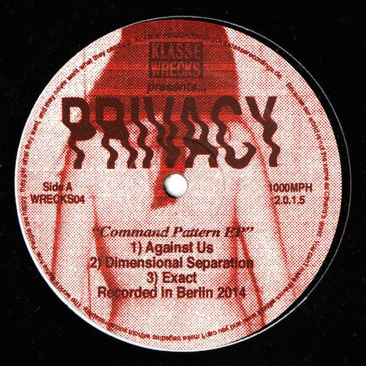 Privacy - Command Pattern EP (12")