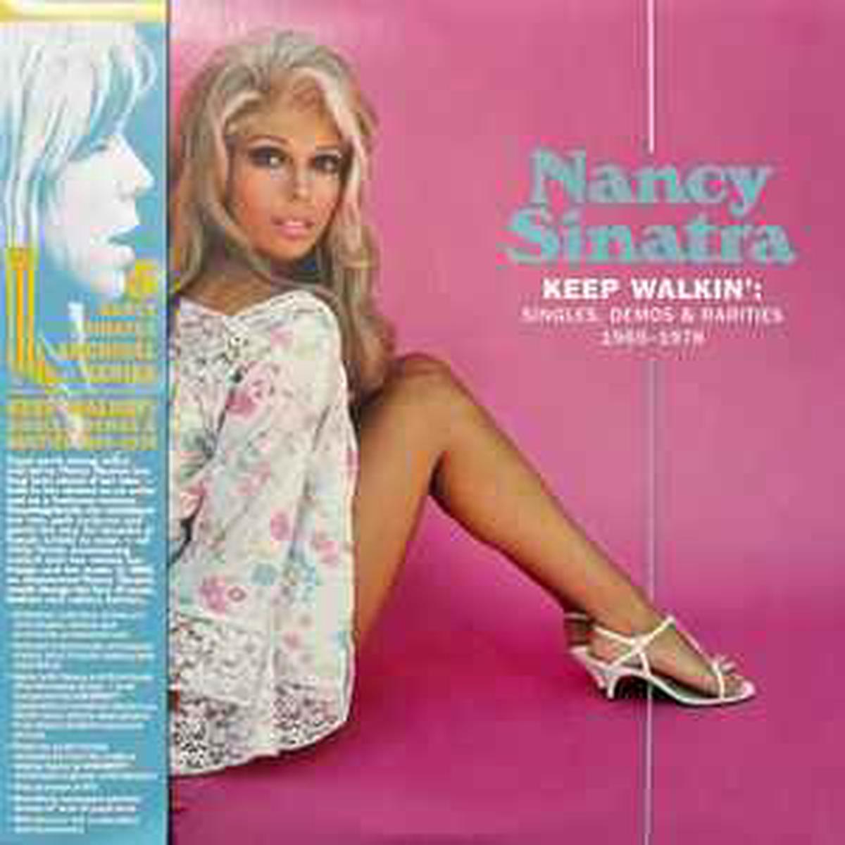Sinatra, Nancy -- Keep Walkin': Singles, Demos & Rarities 1965-78 (pre-loved)