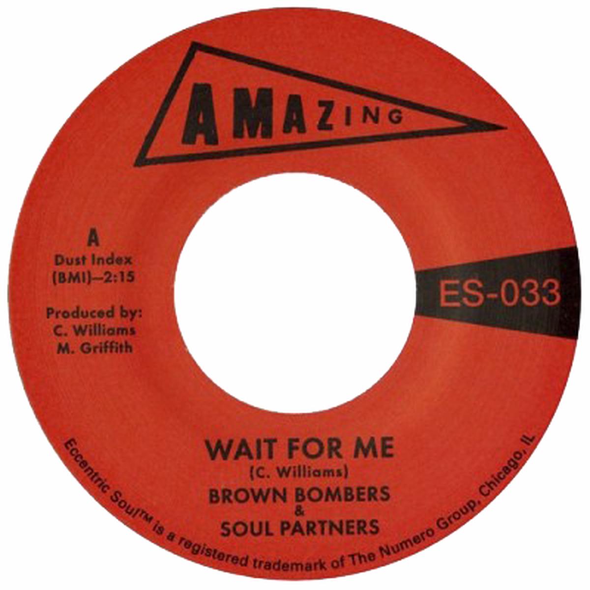 Wait For Me b/w Just Fun