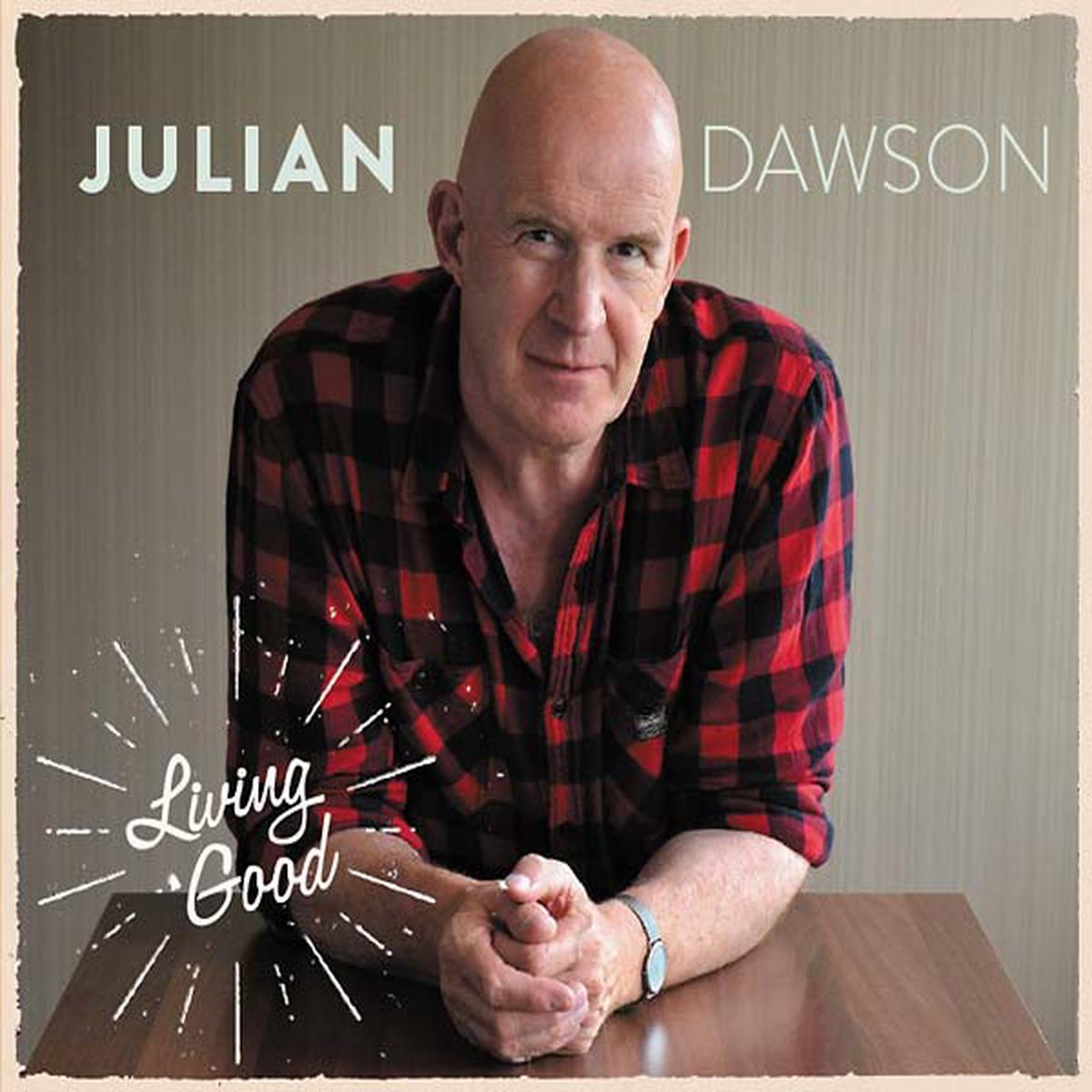 JULIAN DAWSON Living Good - Default Title