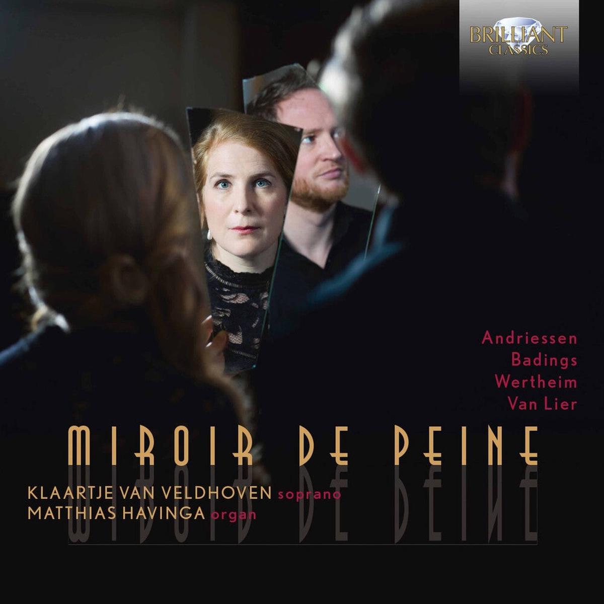 Andriessen / Veldhoven / Havinga- Miroir de Peine (CD)