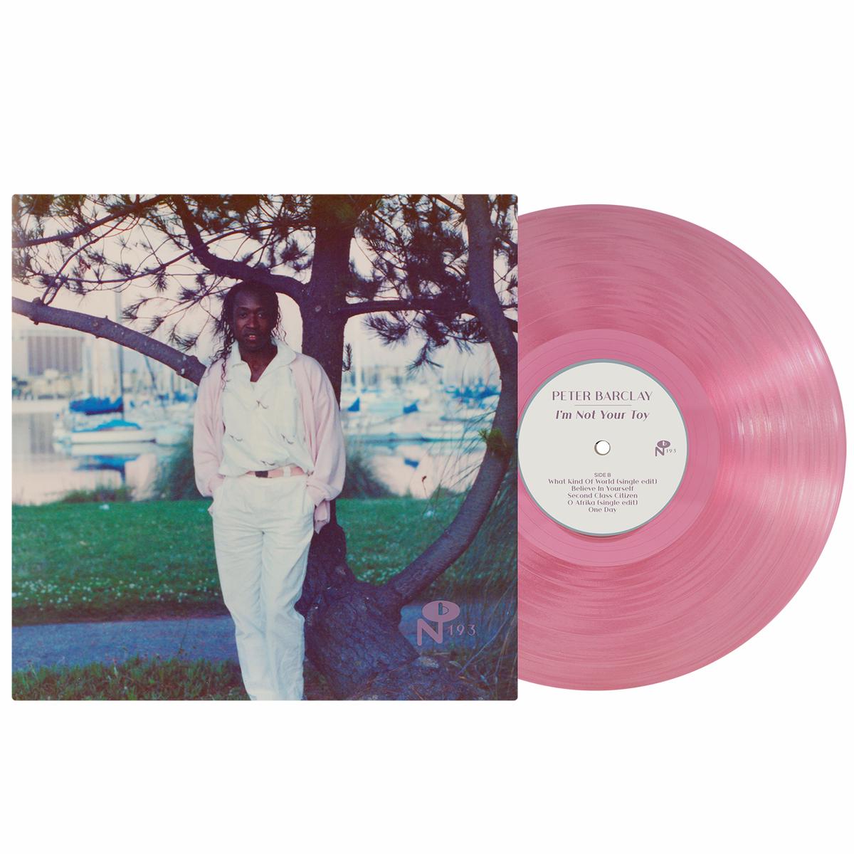 I'm Not Your Toy - You Are Loved Pink Vinyl