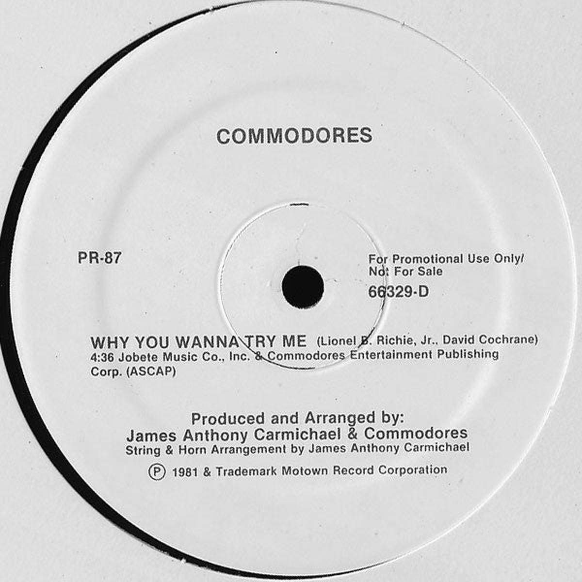 Commodores - Why You Wanna Try Me / Keep On Taking Me Higher (12", Promo) (VG+)