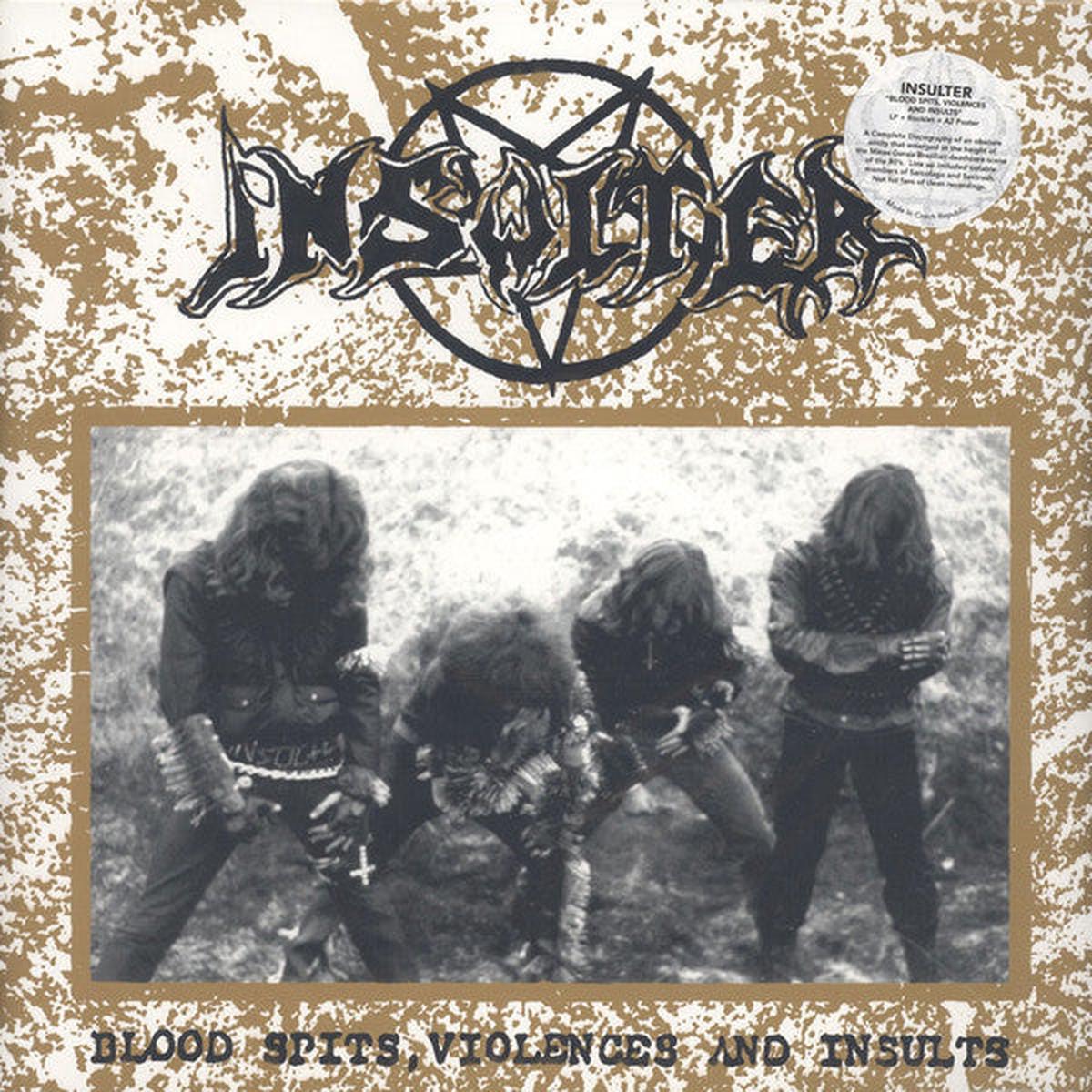 Insulter - Blood Spits, Violence and Insults LP