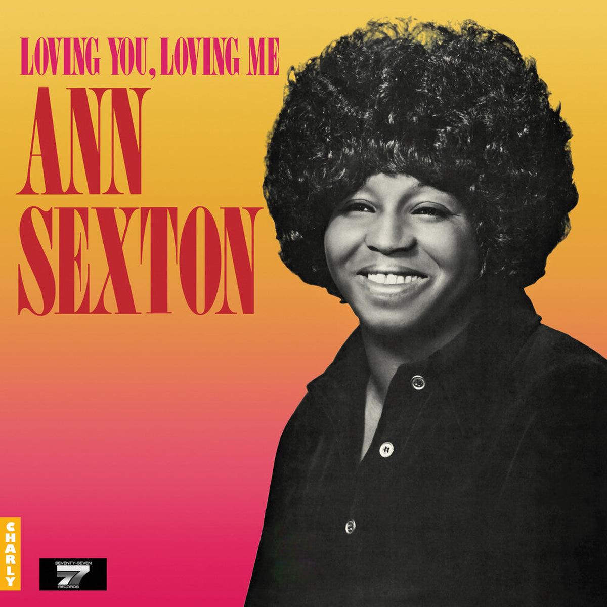 Ann Sexton- Loving You Loving Me