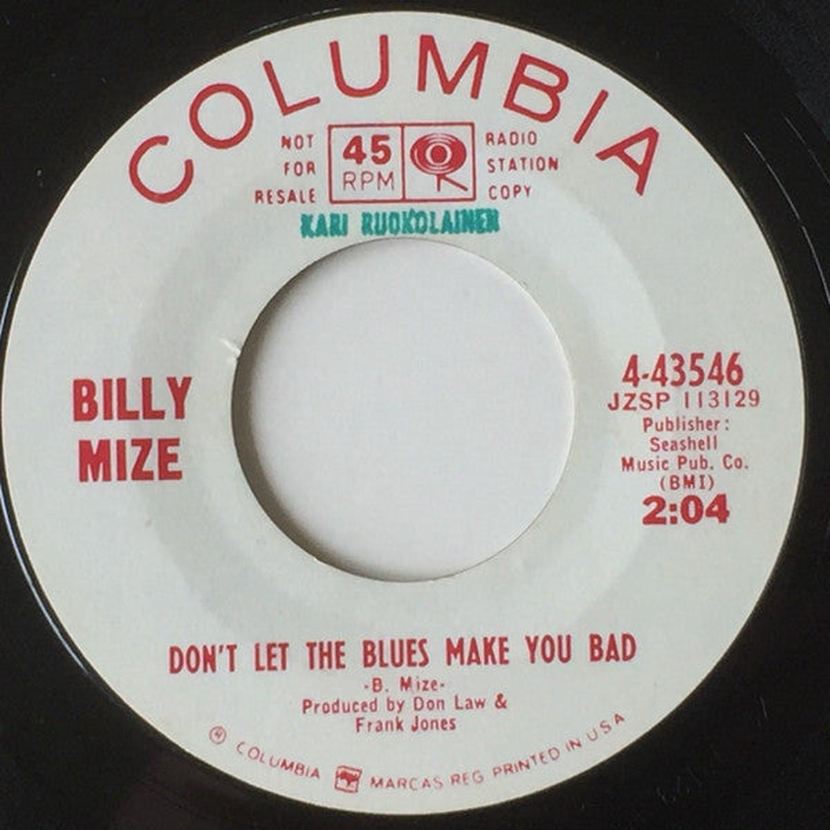 Billy Mize - Don't Let The Blues Make You Bad /Walking My Fool (7", Single, Promo) (VG+)