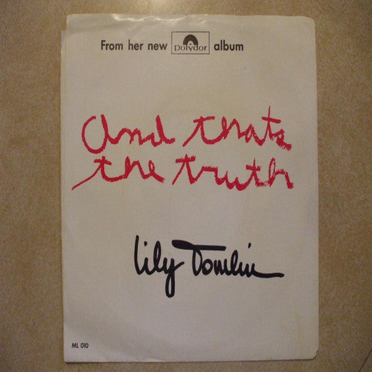 Lily Tomlin - From The Polydor LP "And That's The Truth" (7", Promo, Smplr) (NM or M-)