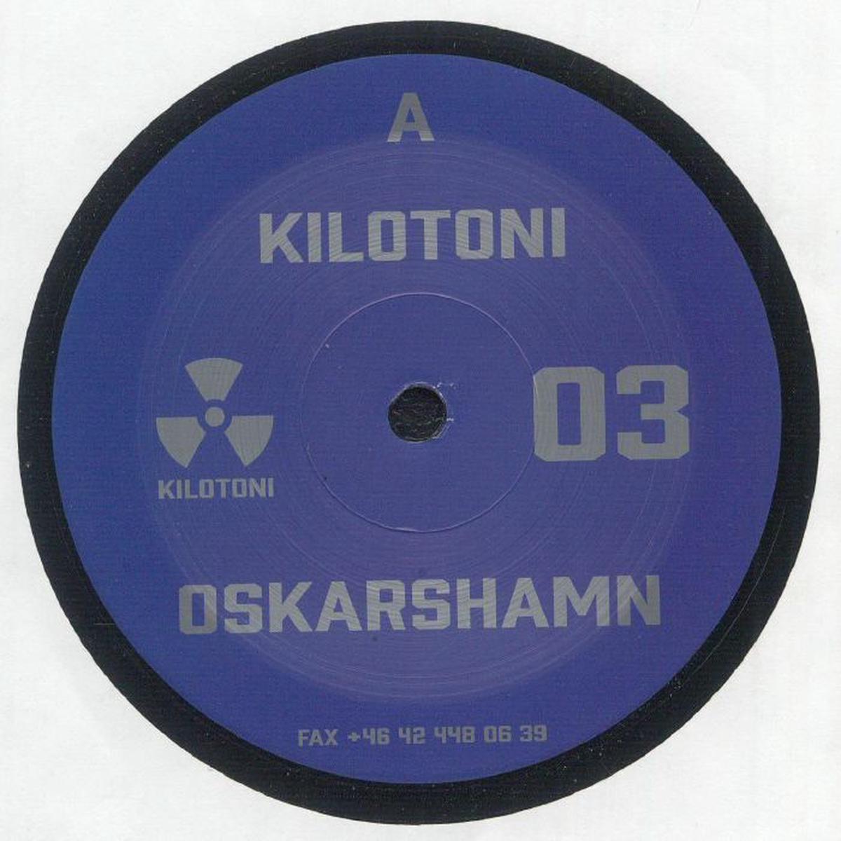 Kilotoni - Oskarshamn (12")