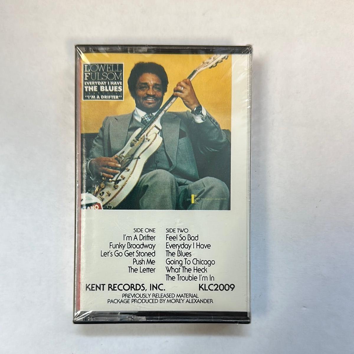 Lowell Fulsom  Every Day I Have The Blues Cassette