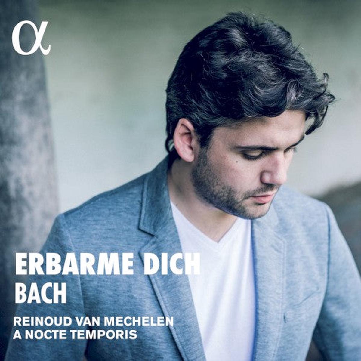 Bach / Van Reinoud Mechelen / A Nocte Temporis- Johann Sebastian Bach: Erbarme Diche (CD)