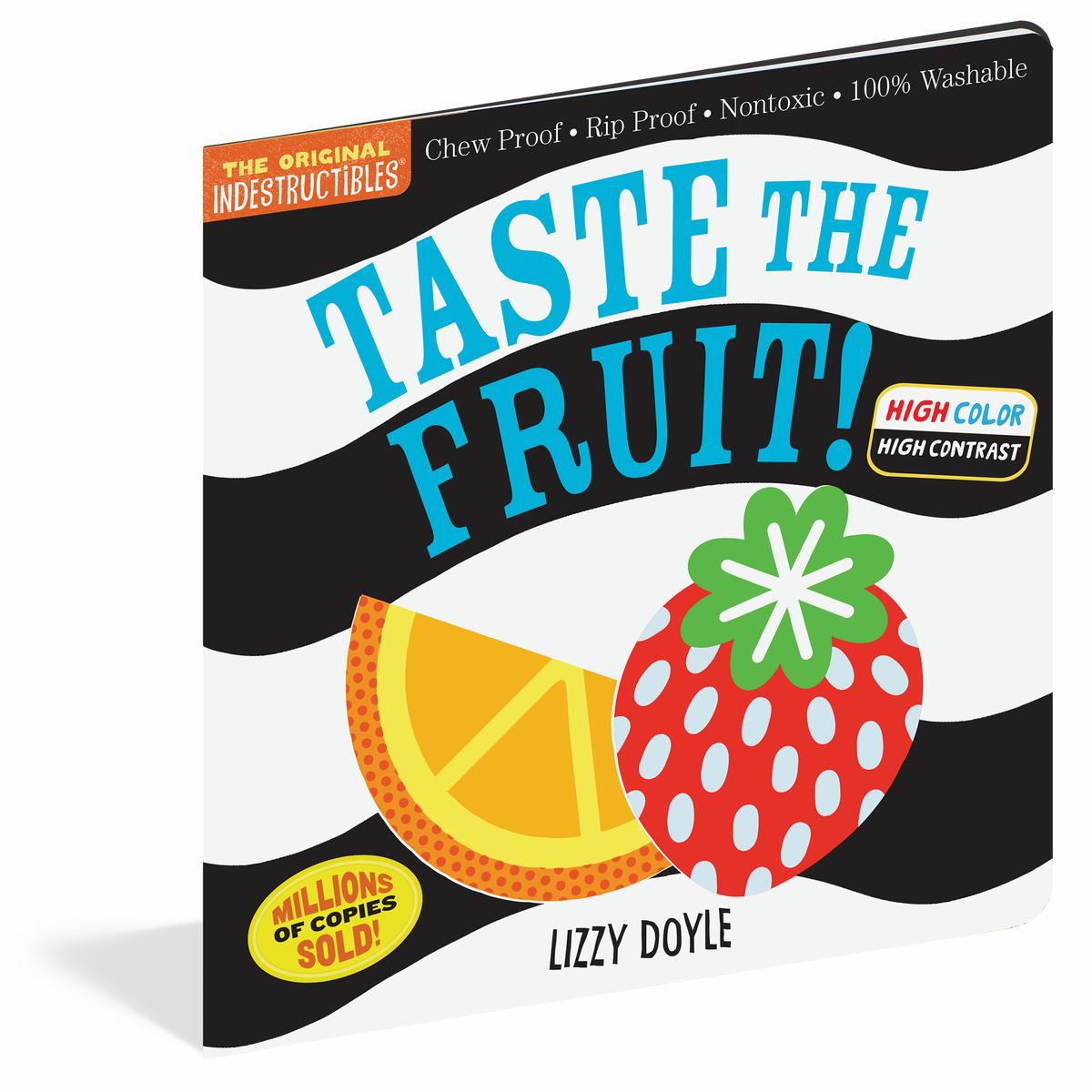 Indestructibles - Taste the Fruit