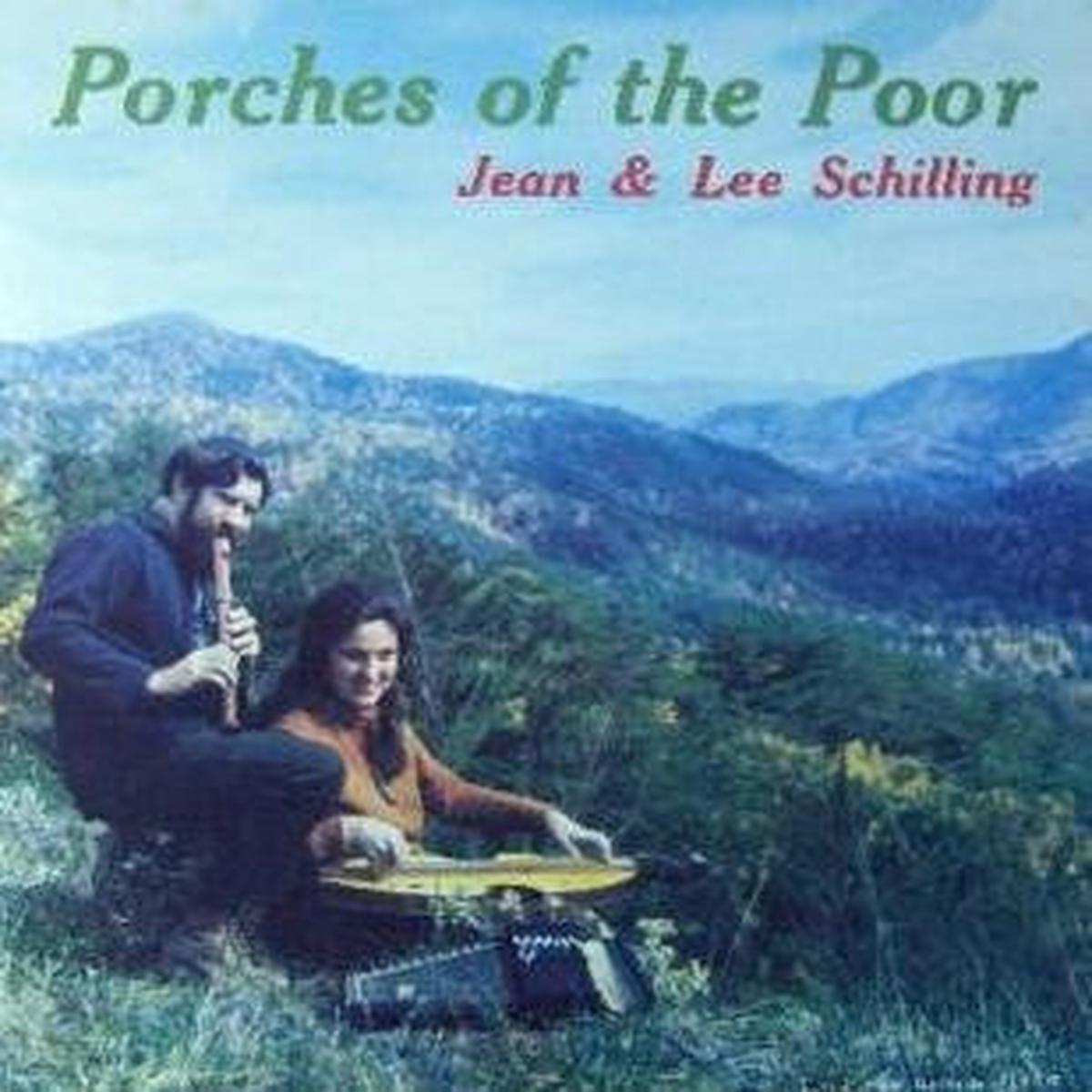 Jean & Lee Schilling* - Porches Of The Poor (LP) (NM or M-)