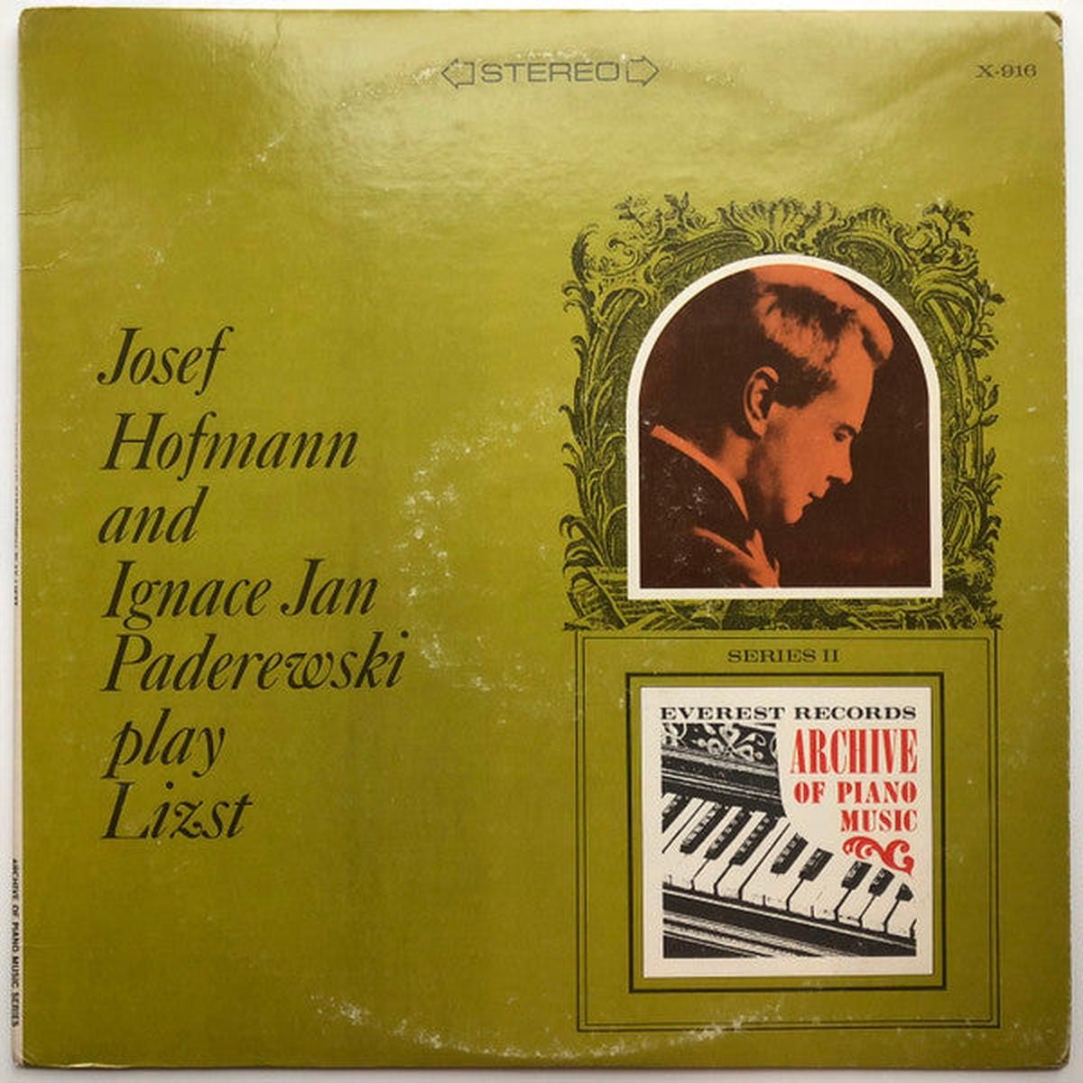 Josef Hofmann, Ignacy Jan Paderewski, Franz Liszt - Josef Hofmann And Ignace Jan Paderewski Play Lizst (LP) (VG+)