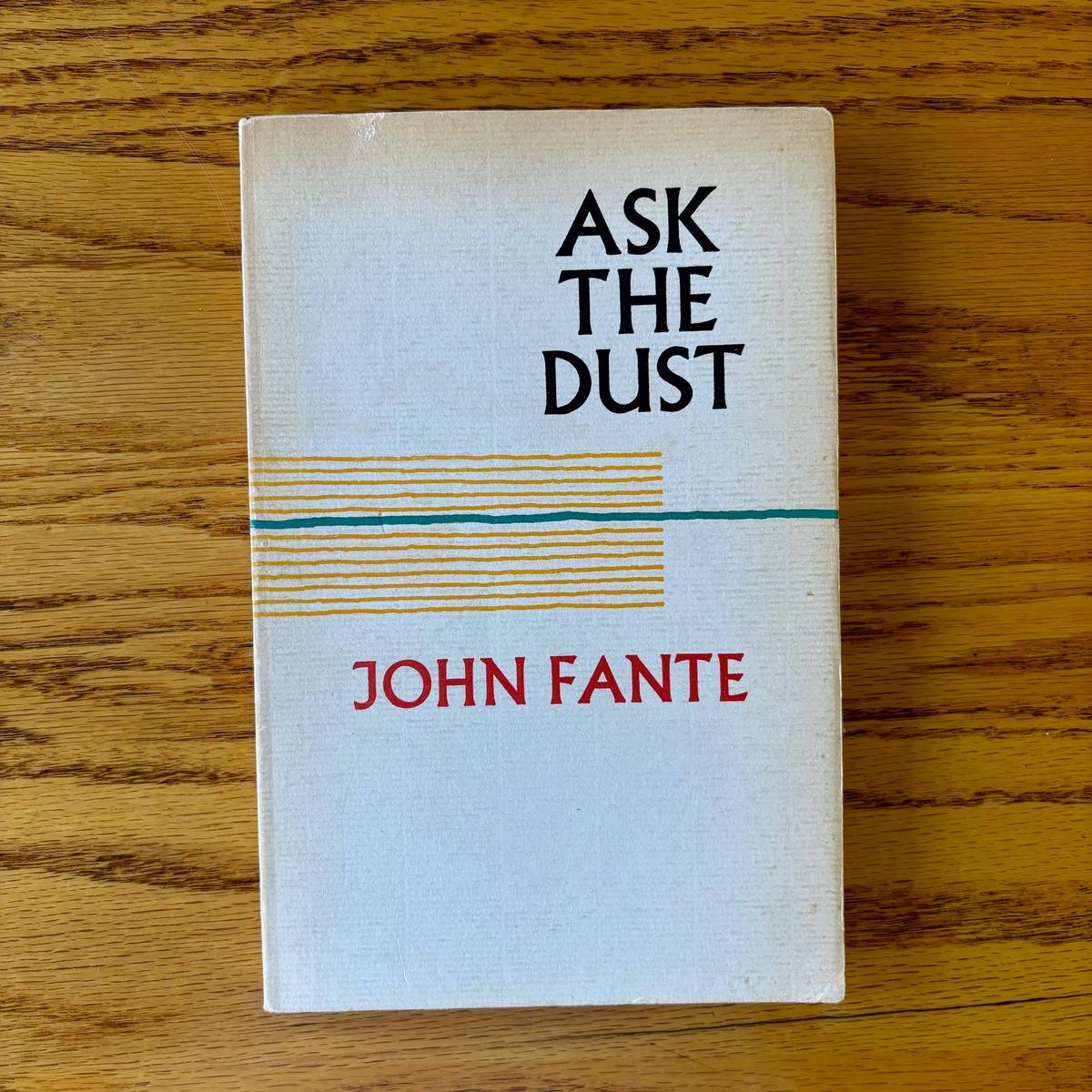 John Fante - Ask The Dust