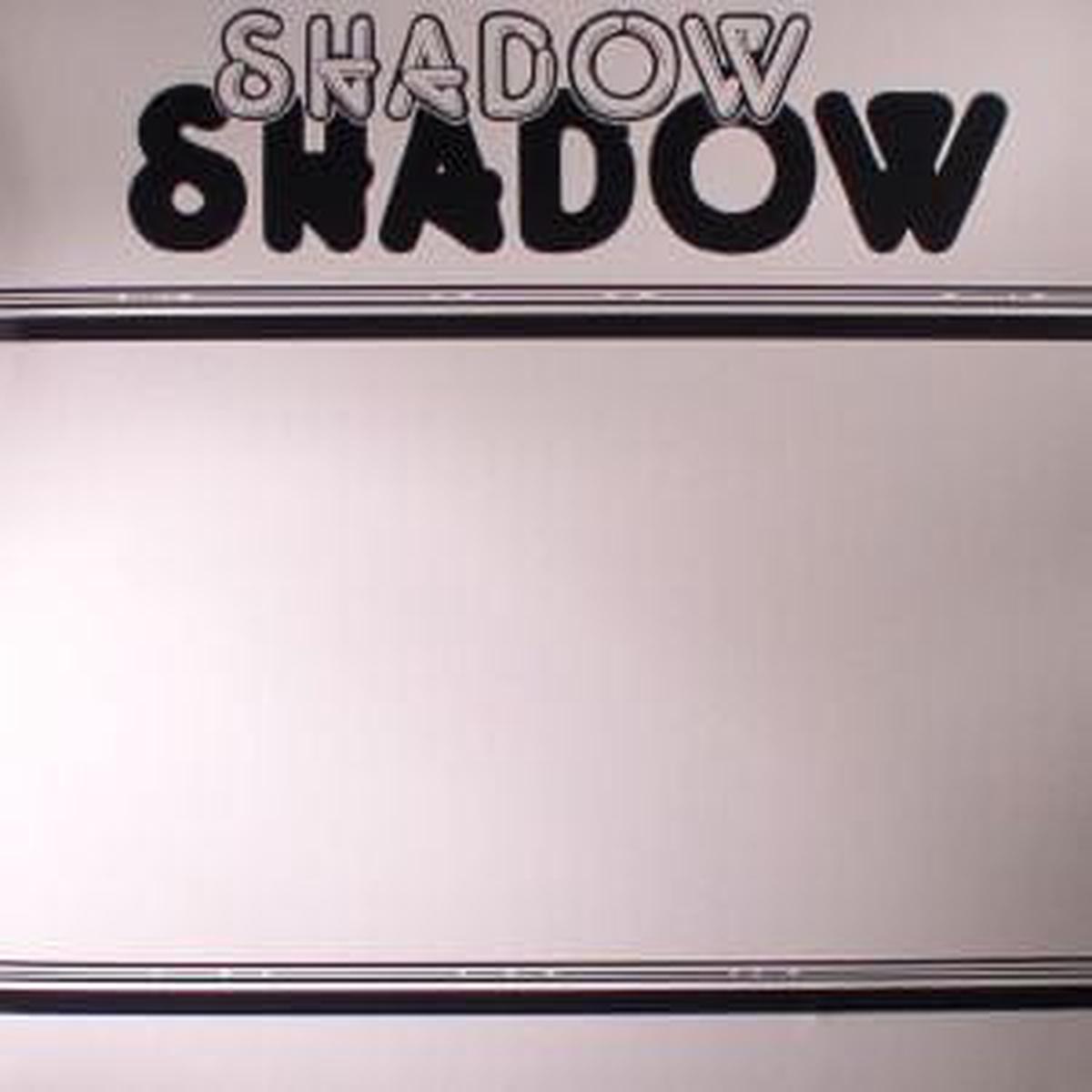 Shadow - D' Hardest (12")