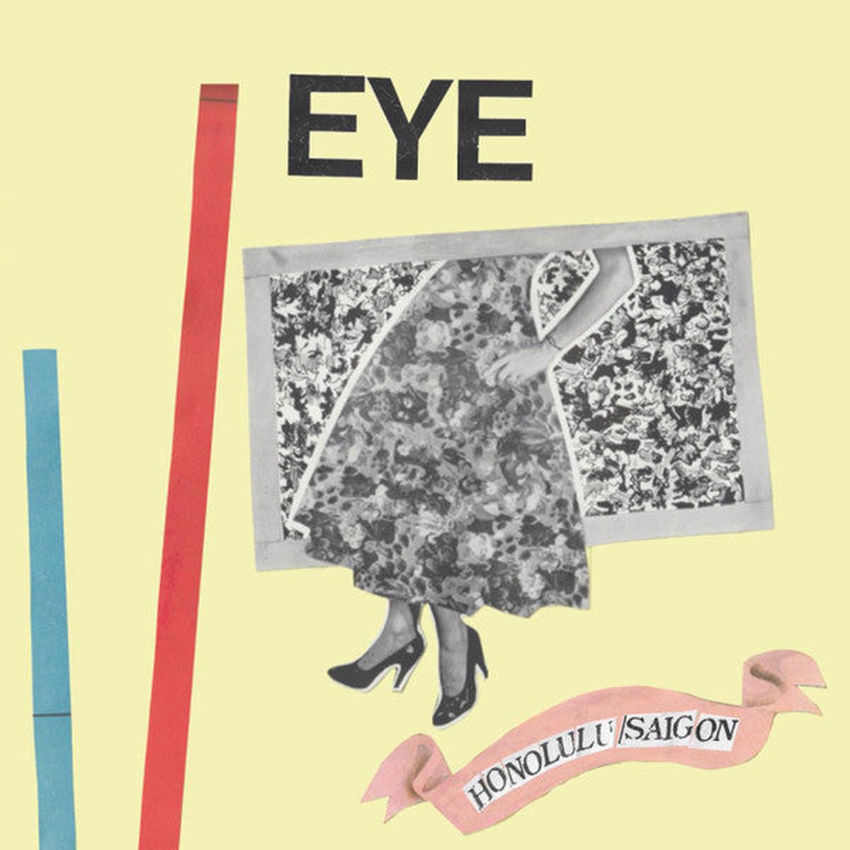 EYE - Honolulu/Saigon (LP)