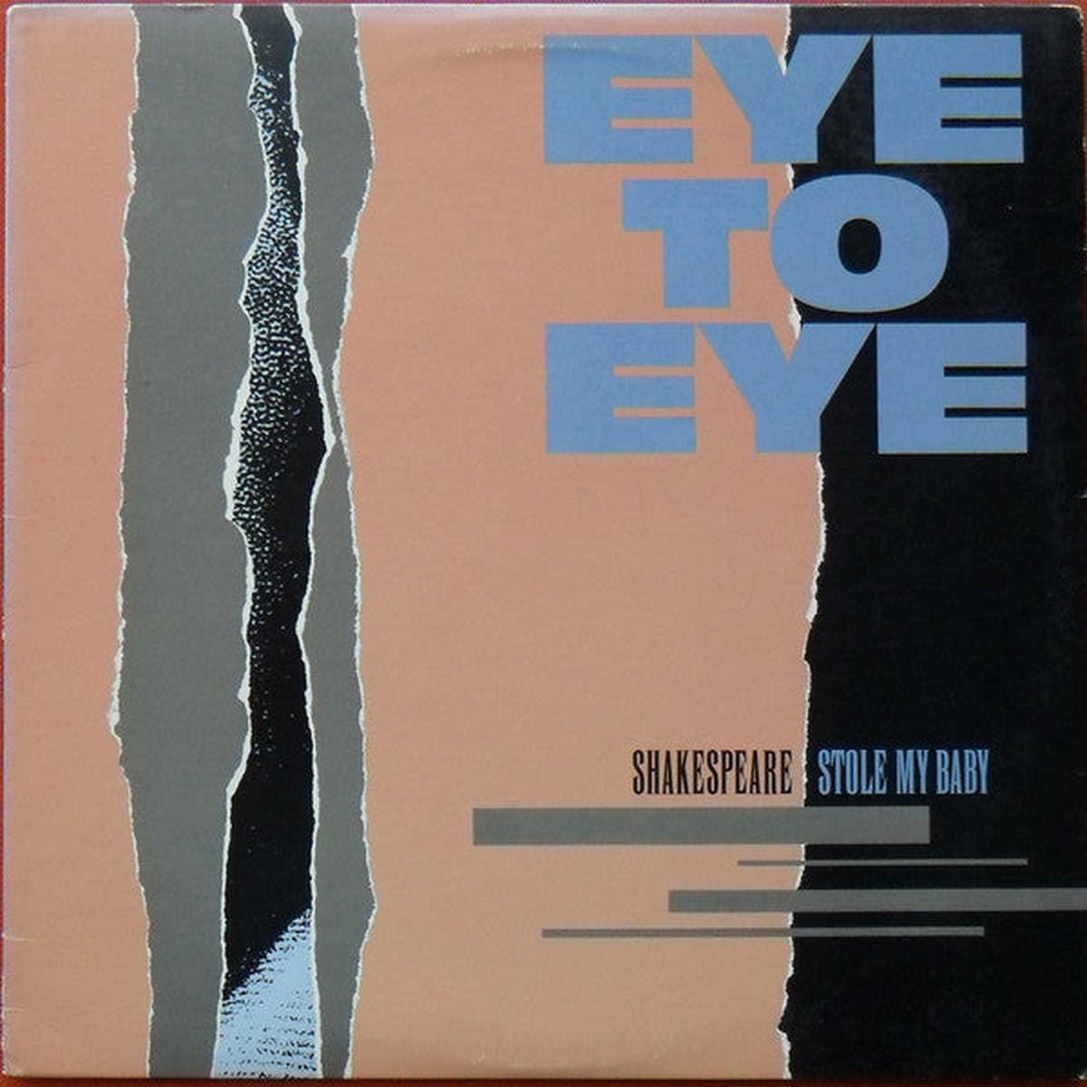 Eye To Eye (2) - Shakespeare Stole My Baby (LP, Album) (NM or M-)