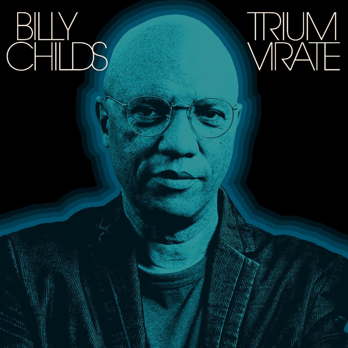 Billy Childs - Triumvirate (Indie Exclusive) ((CD)) - Default Title