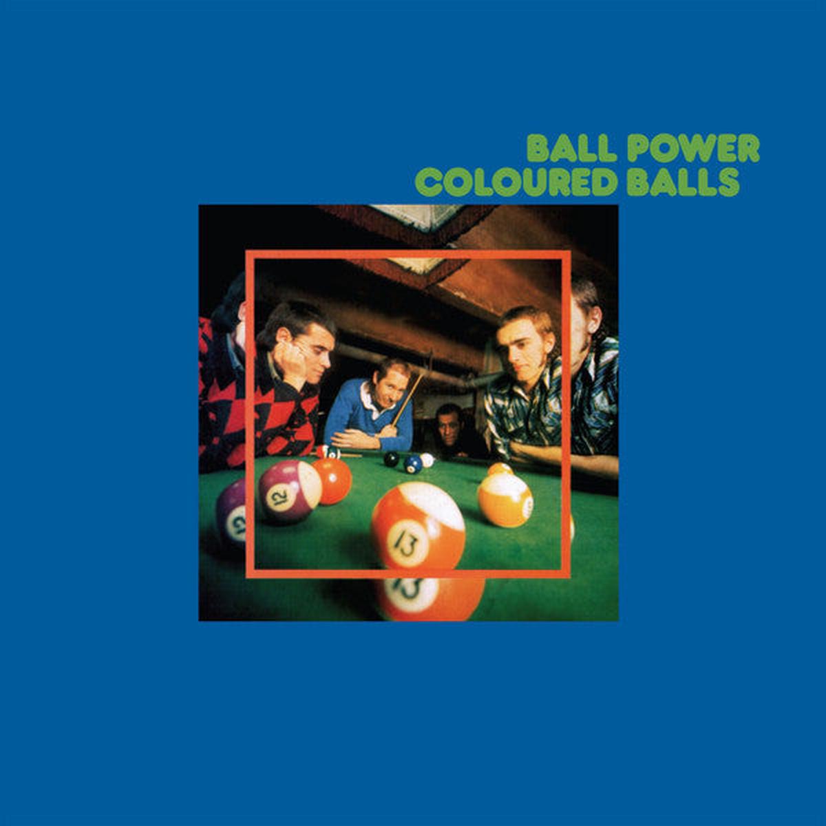 Coloured Balls "Ball Power" LP