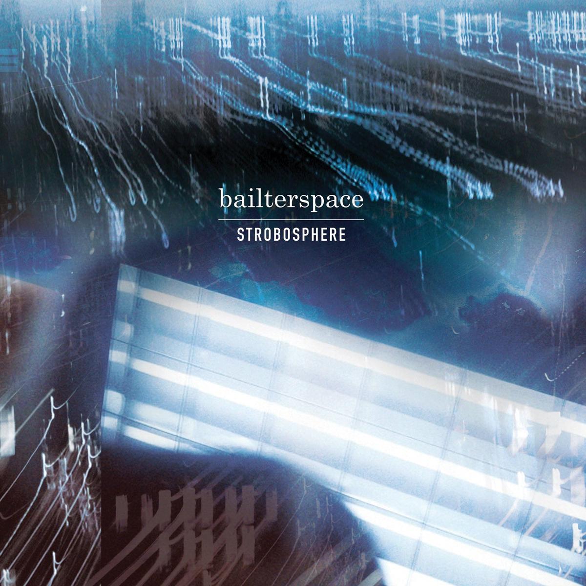 Bailterspace - Strobosphere ((CD)) - Default Title