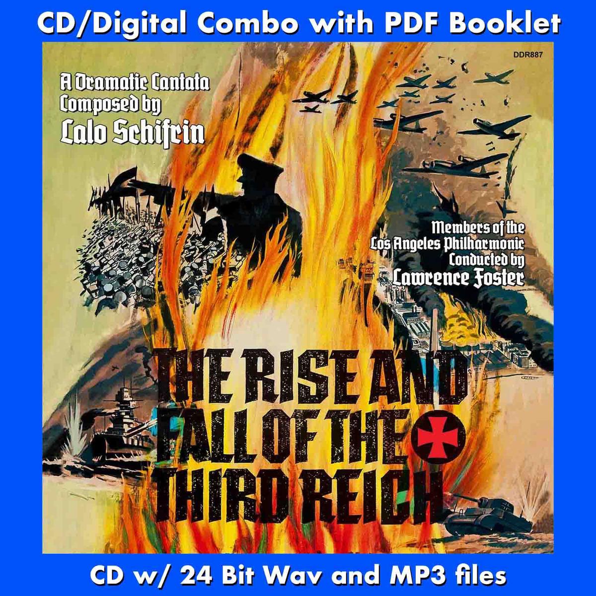 THE RISE AND FALL OF THE THIRD REICH - A Dramatic Cantata Composed by Lalo Schifrin