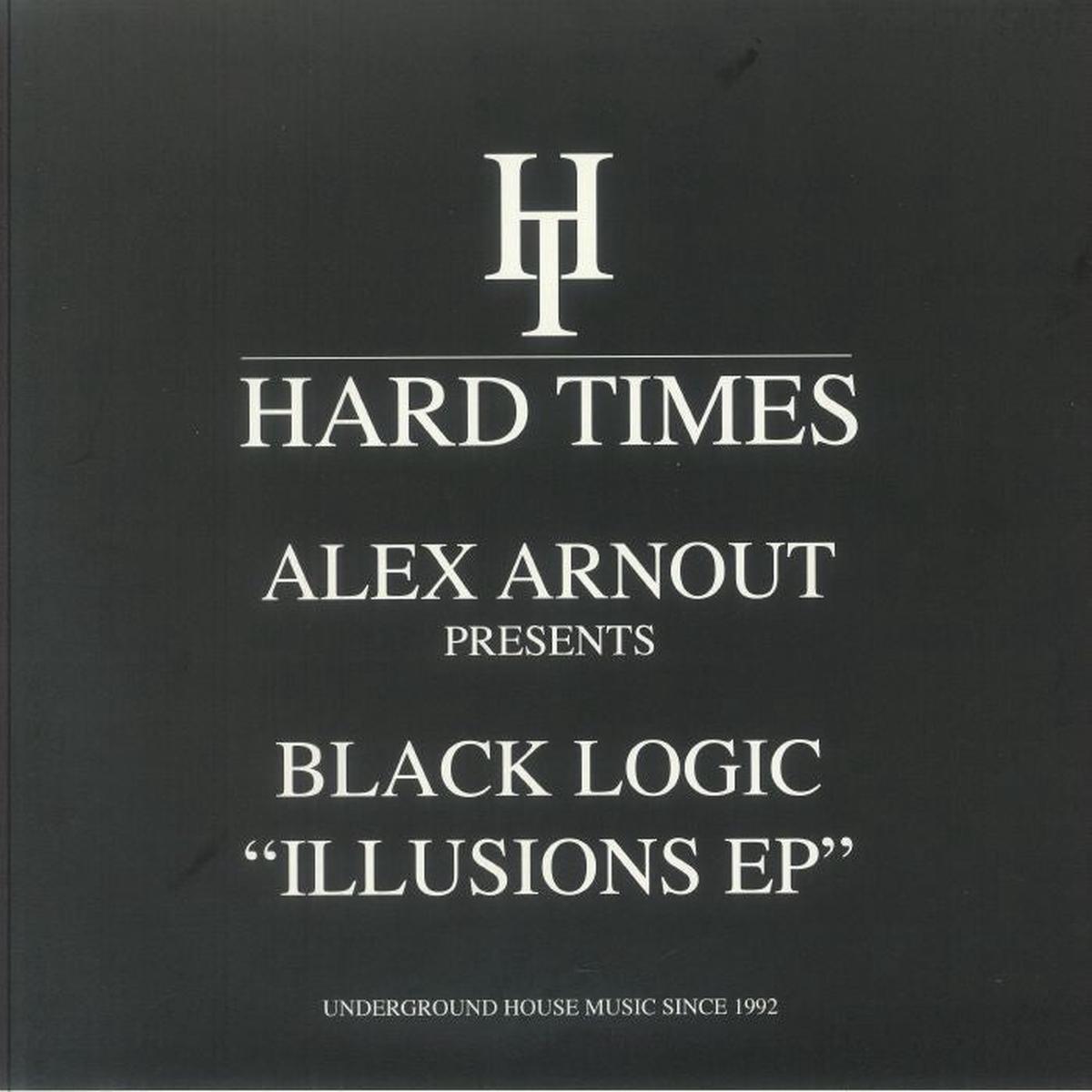 Alex Arnout Presents Black Logic - Illusions EP (12")