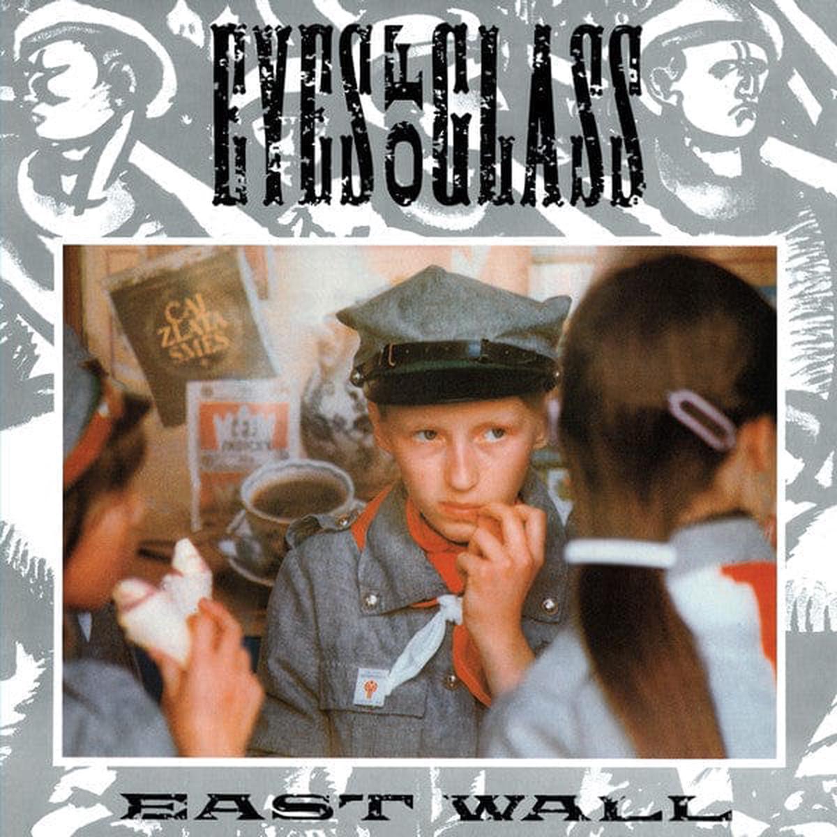 East Wall - Eyes Of Glass (12")