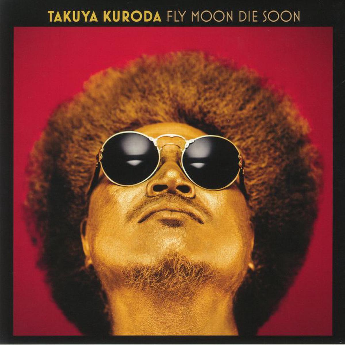 Takuya Kuroda - Fly Moon Die Soon (LP)