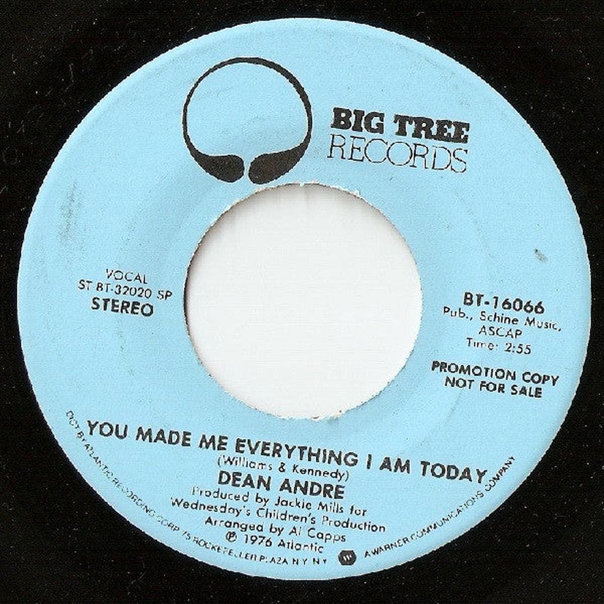 Dean Andre - You Made Me Everything I Am Today (7", Mono, Promo) (VG+)
