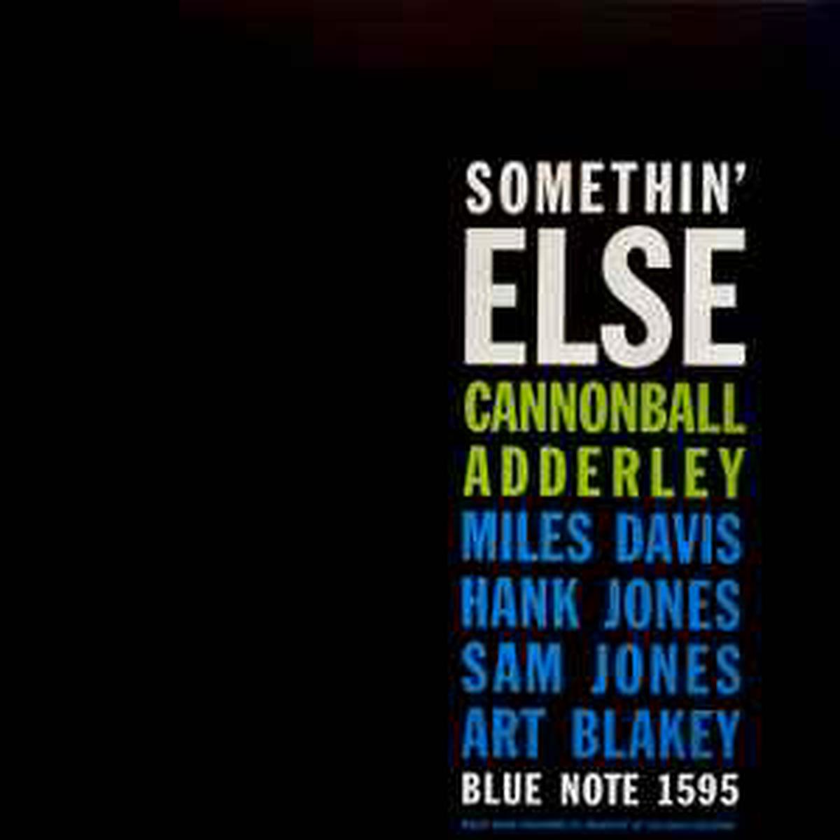 Adderley, Cannonball -- Somethin' Else