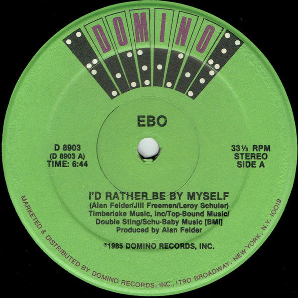 Ebo (2) - I'd Rather Be By Myself (12") (NM or M-)