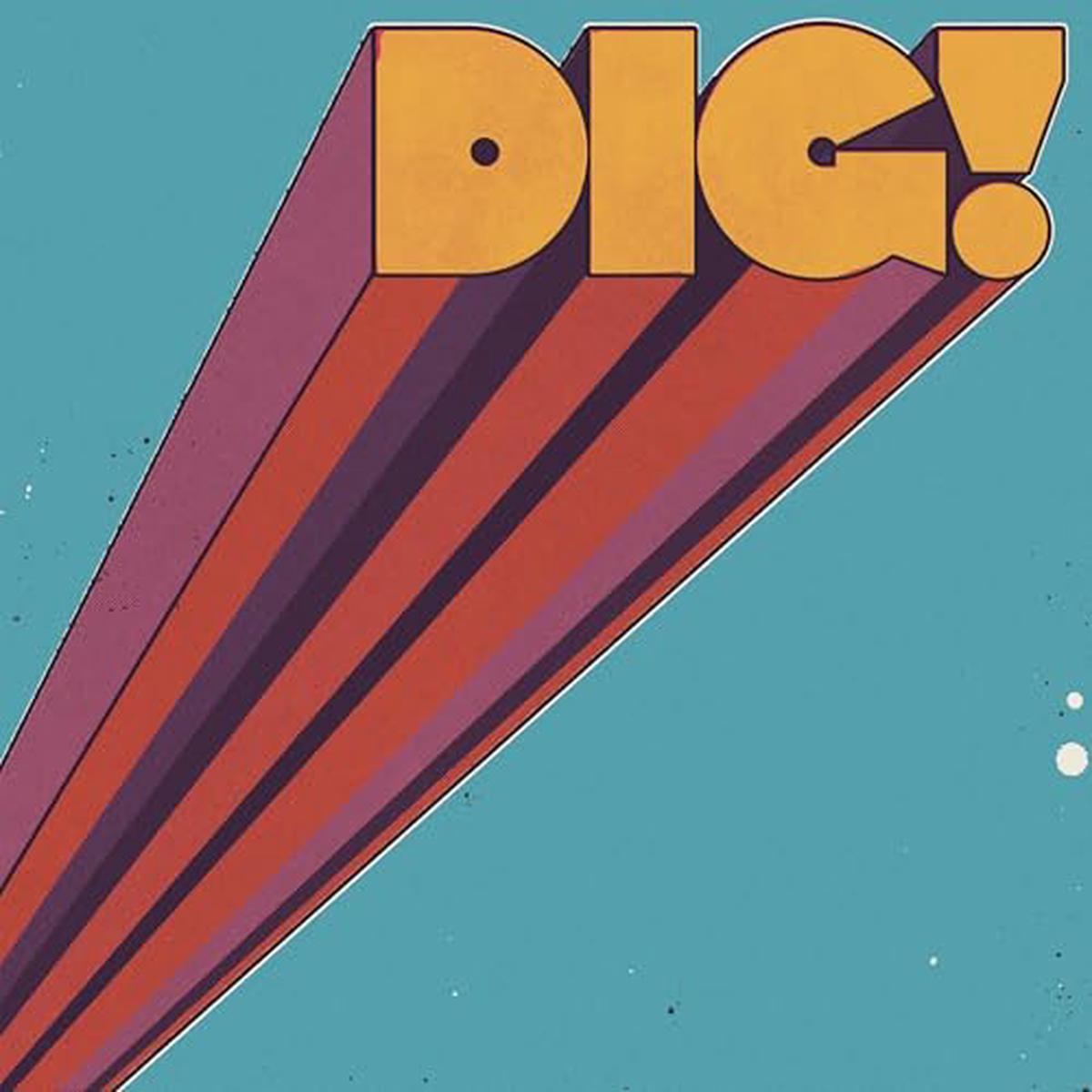 Dig! | - Default Title