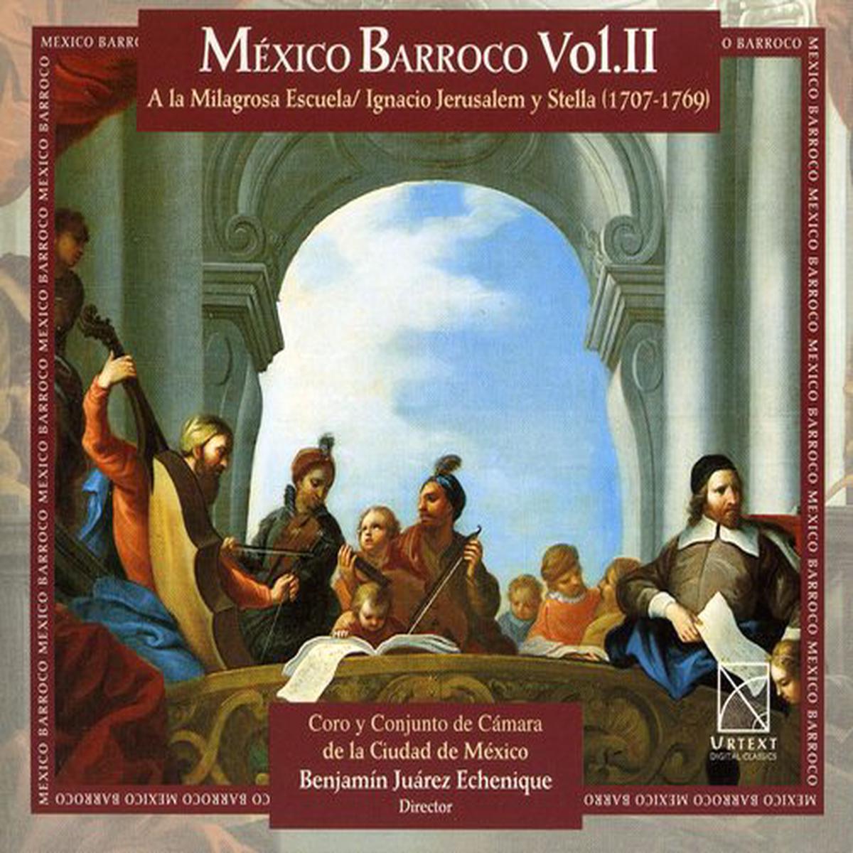 Benjamn Juarez Echenique- Baroque Mexico 2 (CD)