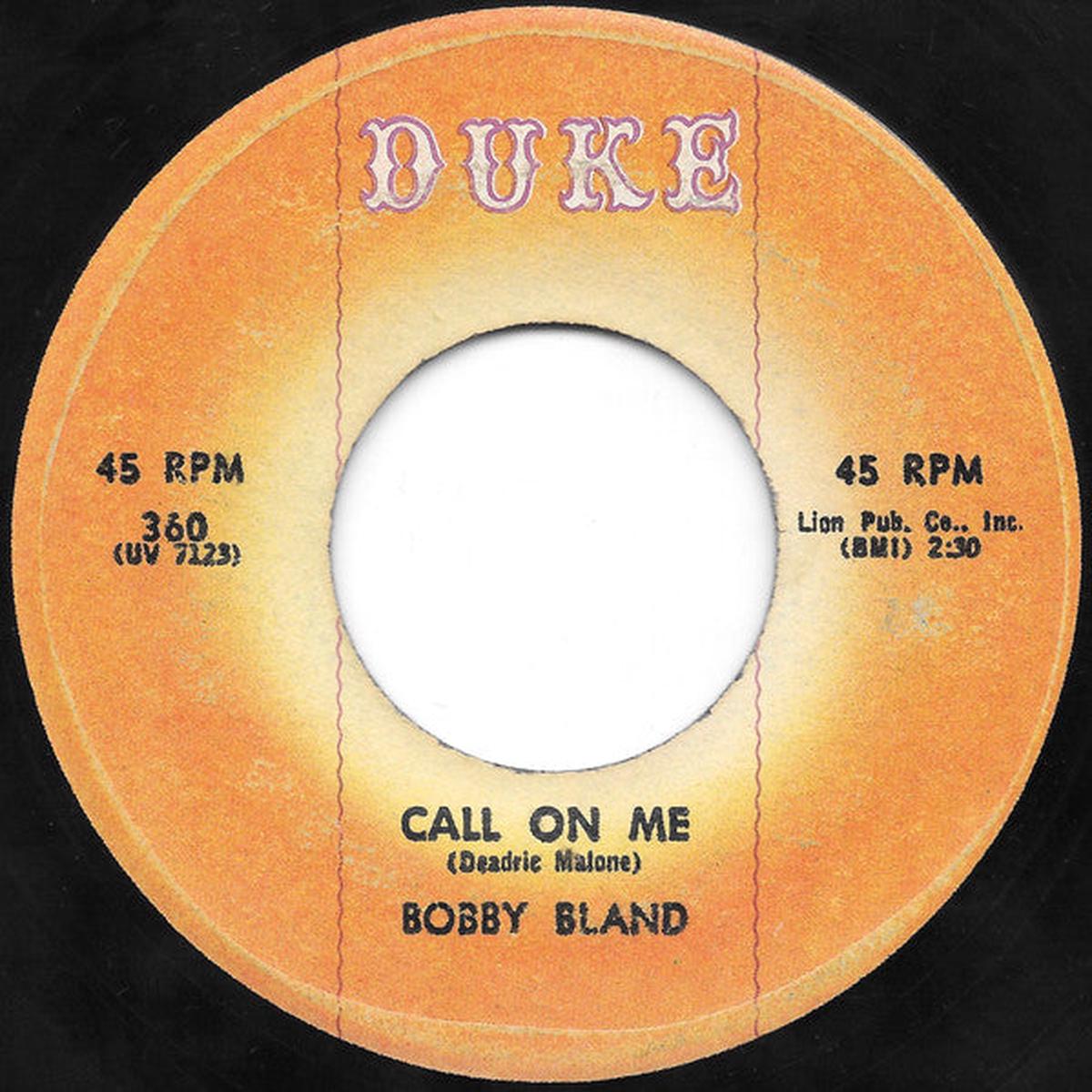 Bobby Bland - Call On Me (7") (G+)