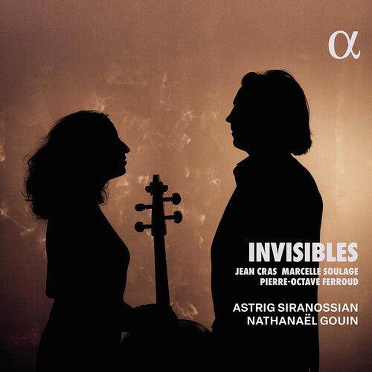Astrig Siranossian- Cras, Ferroud & Soulage: Invisibles (CD)
