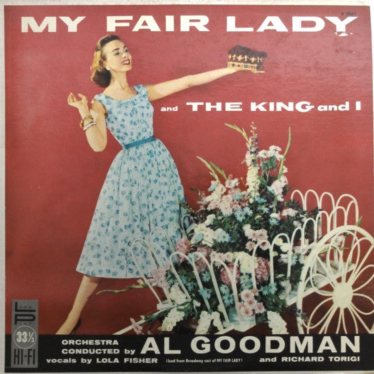 Al Goodman - My Fair Lady And The King And I (LP) (VG+)