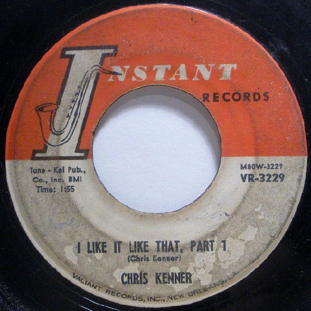 Chris Kenner - I Like It Like That (7", Single) (VG)