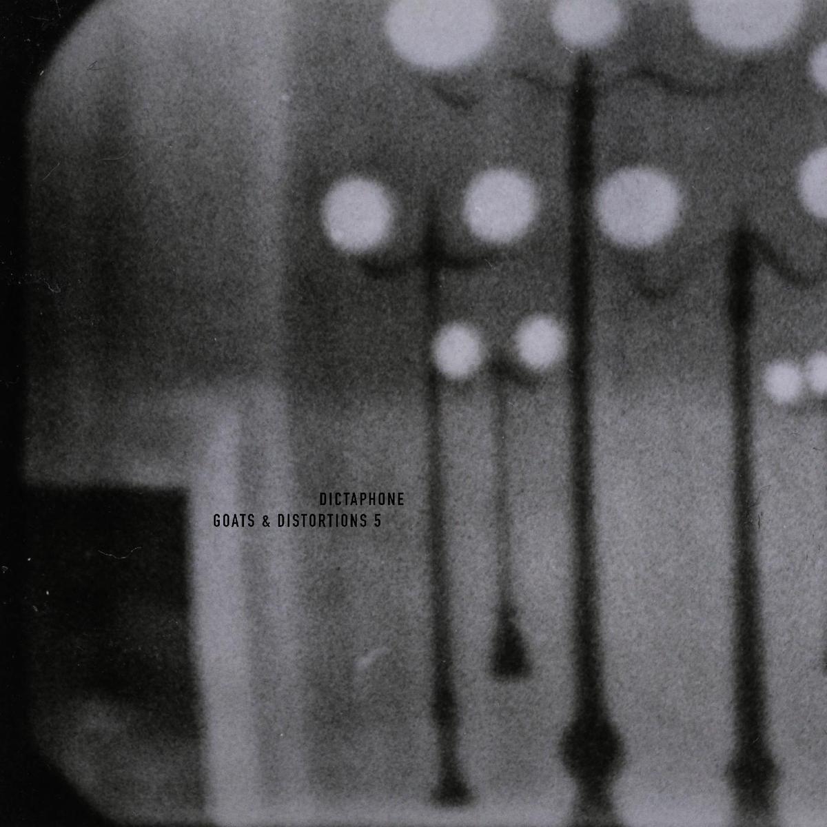 Dictaphone - Goats & Distortions 5 ((CD)) - Default Title