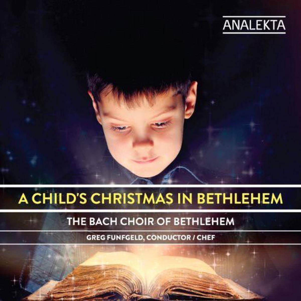 Bach Choir Of Bethlehem- Childs Christmas in Bethlehem (CD)