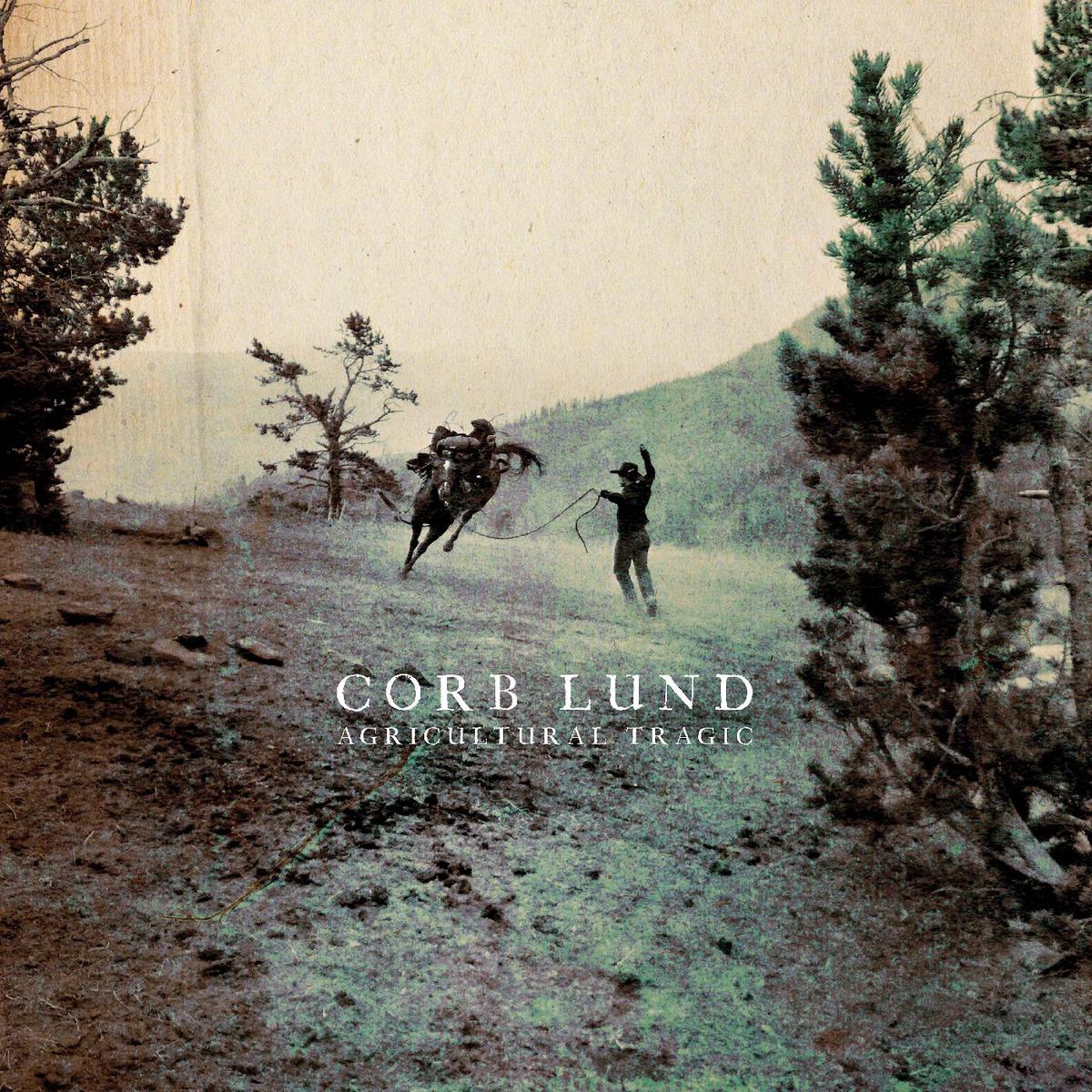 Corb Lund Agricultural Tragic - Default Title