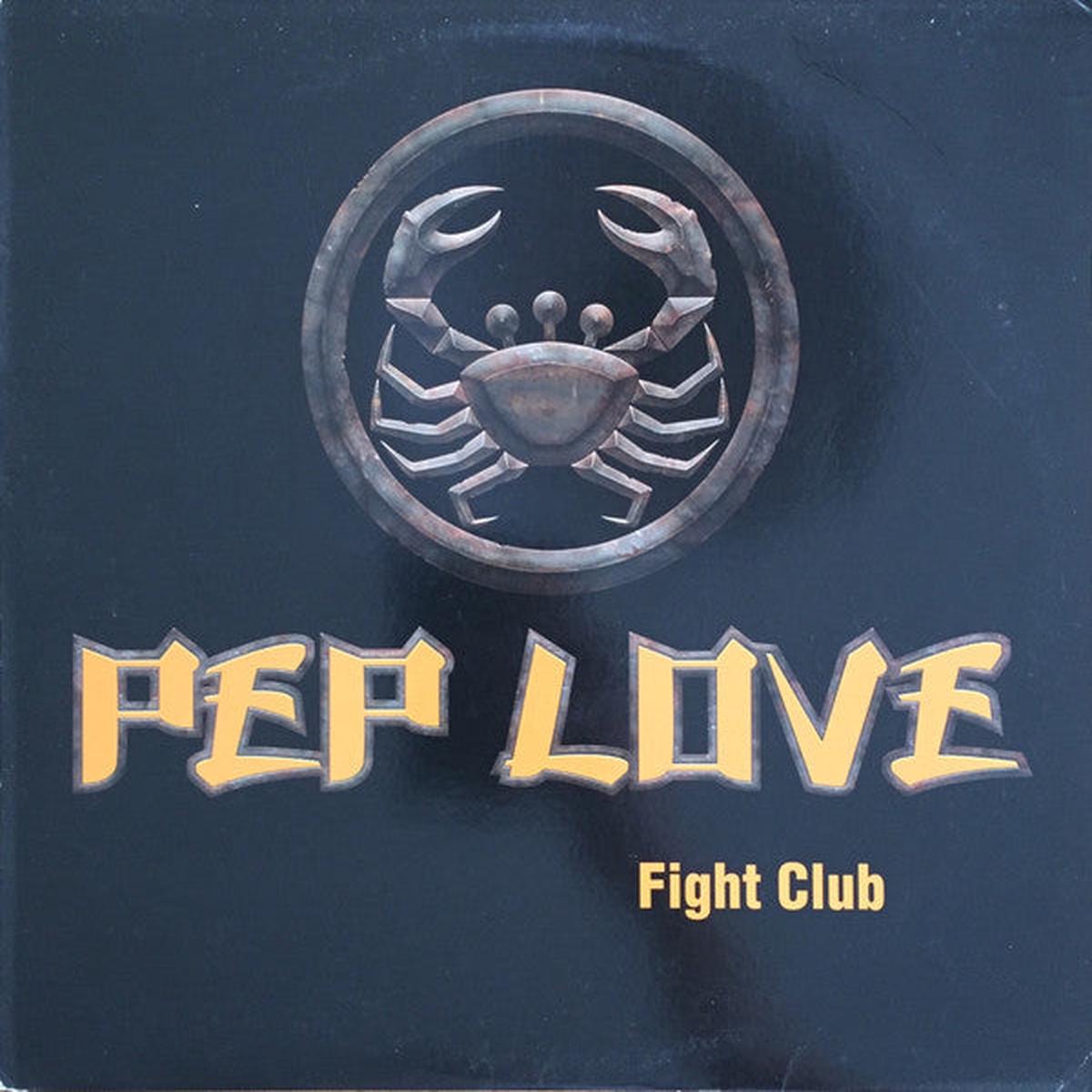 Pep Love - Fight Club (12") (VG+)