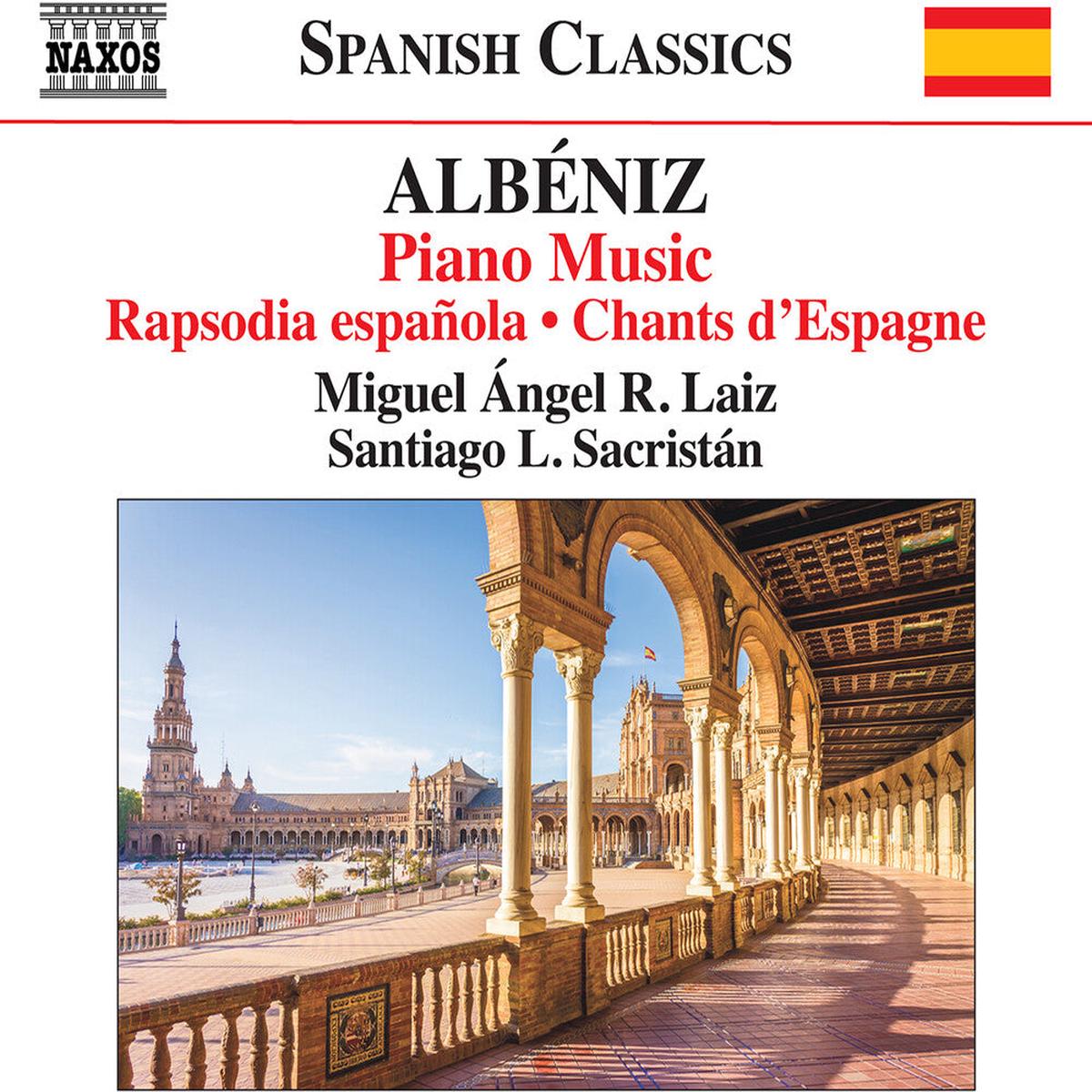 Albeniz / Laiz / Sacristan- Piano Music - Rapsodia Espanola Chants D'espagne (CD)