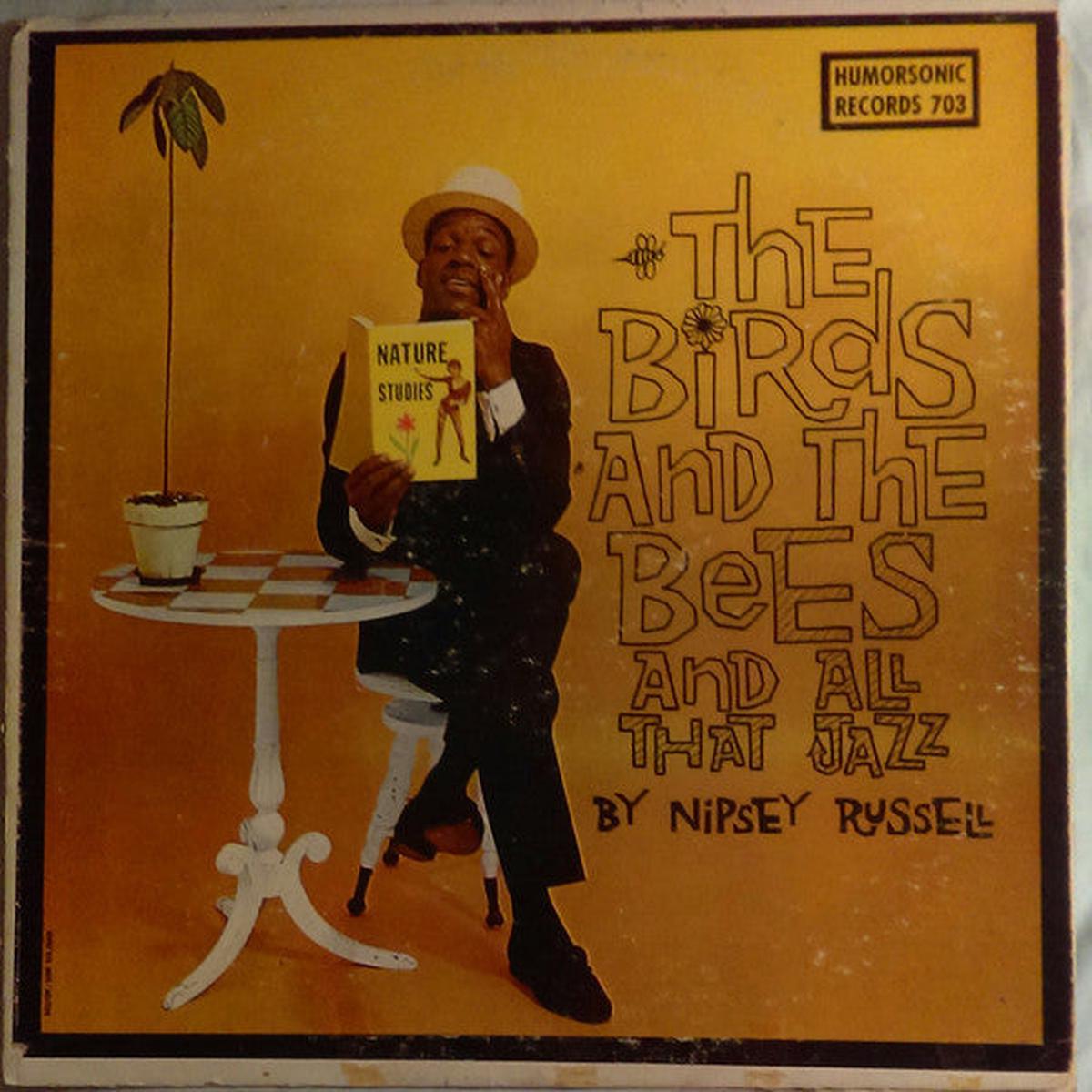 Nipsey Russell - The Birds And The Bees And All That Jazz (LP) (VG+)