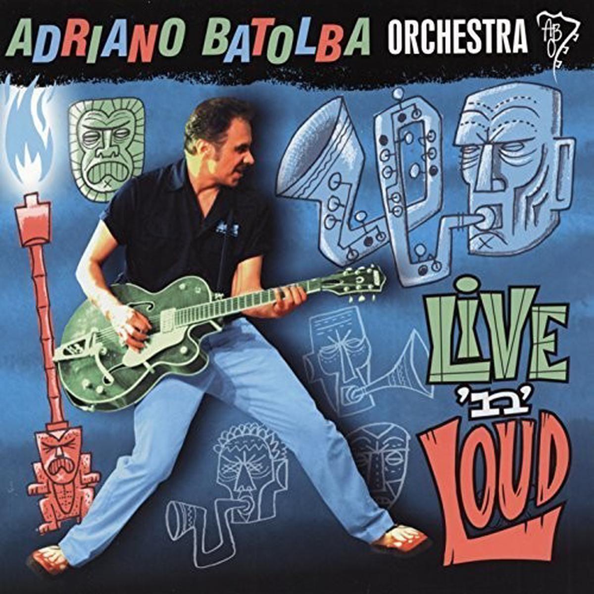 Adriano Batolba: Live'n' Loud - VINYL LP