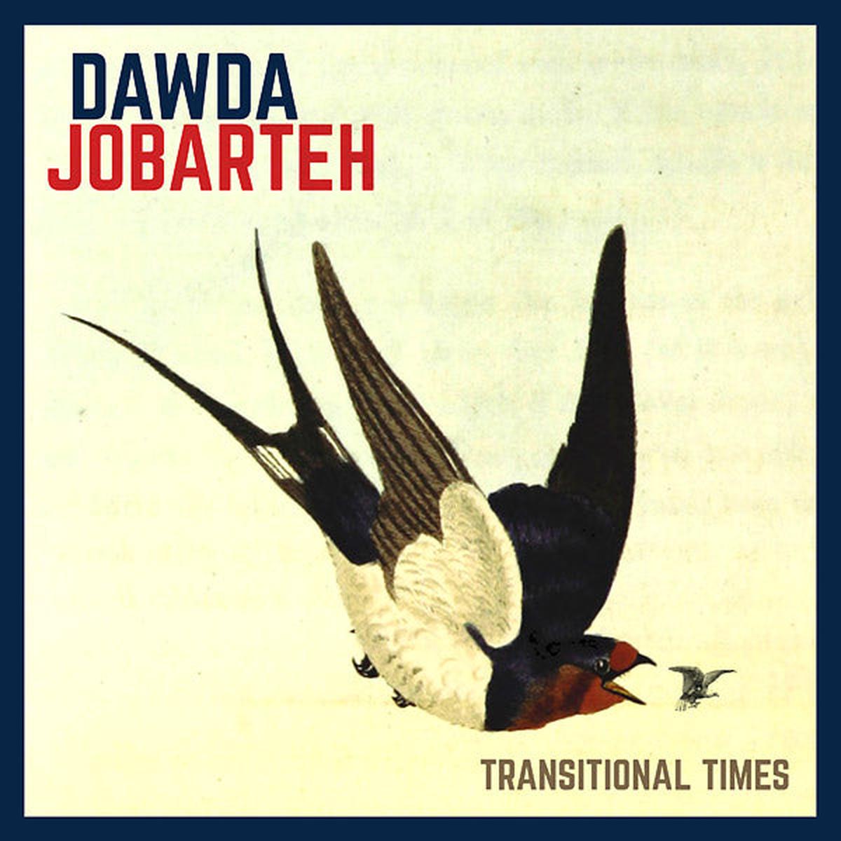DAWDA JOBARTEH Transitional Times - Default Title