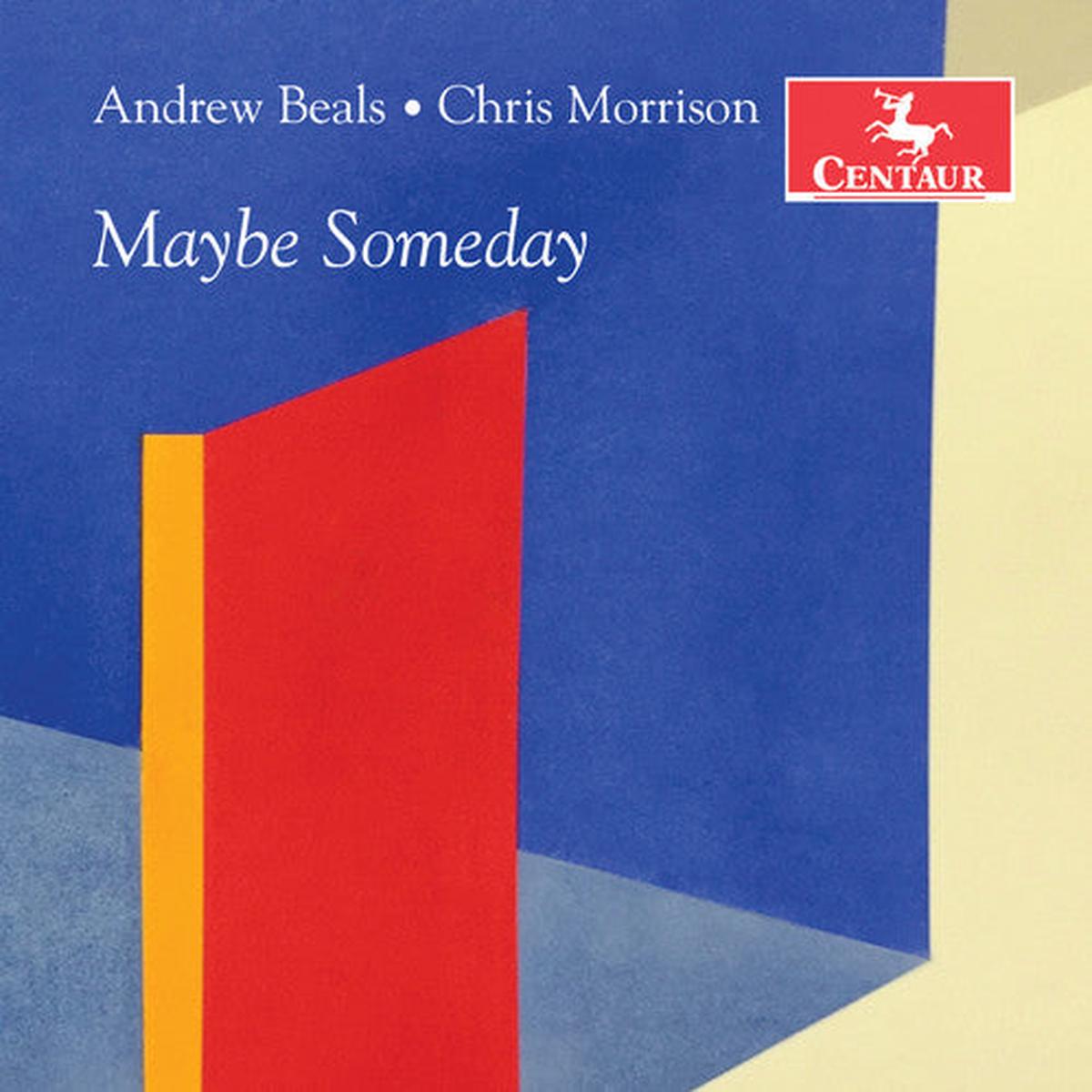 Andrew Beals / Morrison,Chris- Maybe Someday (CD)