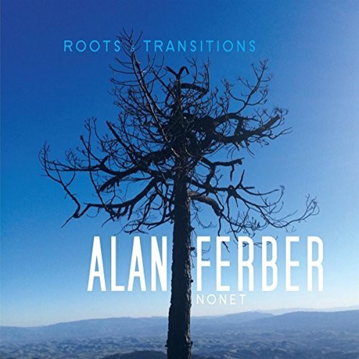 Alan Ferber- Roots & Transitions (CD)