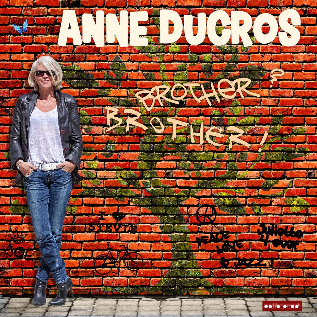 Anne Ducros- Brother Brother (CD)