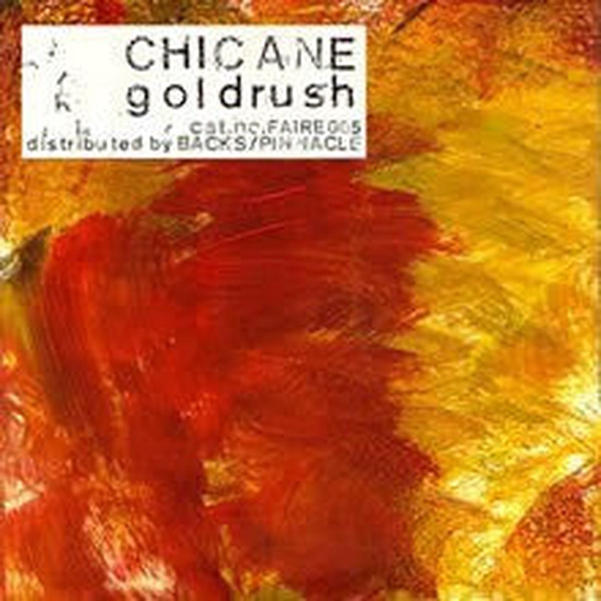 Chicane (4) - Goldrush (7", Single, Ltd) (NM or M-)