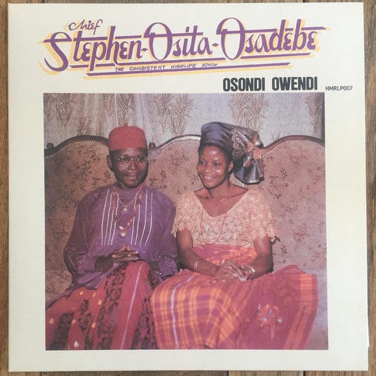 Chief Stephen Osita Osadebe & His Nigeria Sound Makers International - Osondi Owendi (LP)
